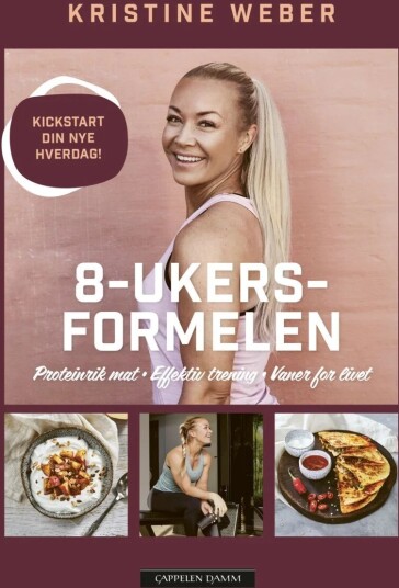 8-Ukersformelen Av Kristine Weber 8-Ukersformelen Av Kristine Weber
