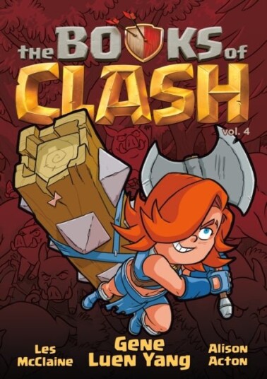 The Books of Clash Volume 4: Legendary Legends of Legendarious Achievery The Books of Clash Volume 4: Legendary Legends of Legendarious Achievery