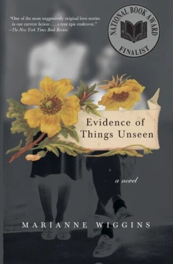 Evidence Of Things Unseen Av Marianne Wiggins