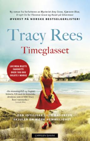 Timeglasset av Tracy Rees - Historisk Roman fra Cappelen Damm