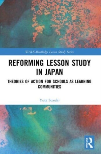 Reforming Lesson Study In Japan Av Yuta (Tokyo Institute Of Technology Japan) Suzuki