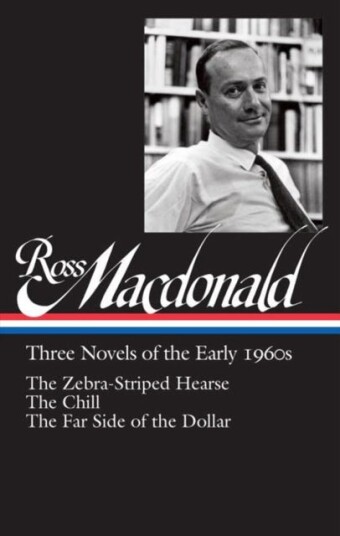 Ross Macdonald: Three Novels Of The Early 1960s Av Ross Macdonald Ross Macdonald: Three Novels Of The Early 1960s Av Ross Macdonald
