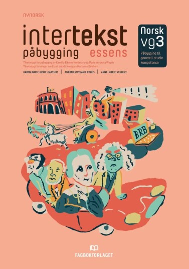 Intertekst Påbygging Essens Av Karen Marie Kvåle Garthus, Marianne Kirkhorn, Kamilla Eikrem Nordmark, Jorunn Øveland Nyhus, Anne-Marie Schulze, Marie