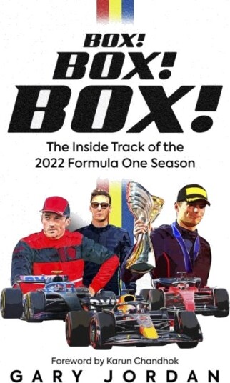 Box! Box! Box!  The Inside Track of the 2022 Formula One Season
