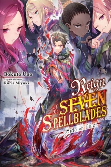 Reign of the Seven Spellblades: Side of Fire Reign of the Seven Spellblades: Side of Fire