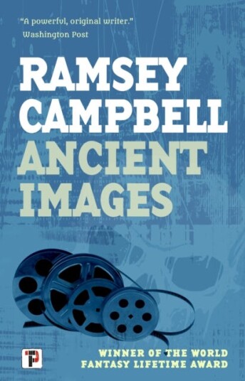 Ancient Images Av Ramsey Campbell