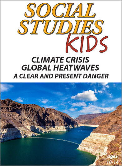 Social Studies Kids: Climate Crisis Global Heatwaves A Clear And Present Danger DVD