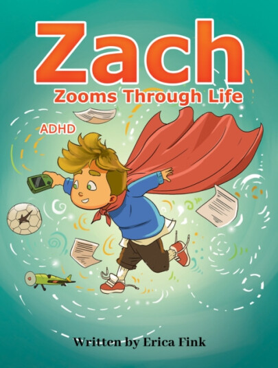 Zach Zooms Through Life ADHD Zach Zooms Through Life ADHD