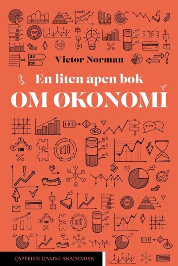 En Liten Åpen Bok Om Økonomi Av Victor D. Norman