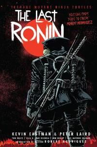 Teenage Mutant Ninja Turtles: The Last Ronin Av Kevin Eastman, Peter Laird