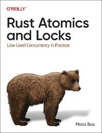 Rust Atomics And Locks Av Mara Bos