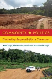 Sneyd Adam Commodity Politics
