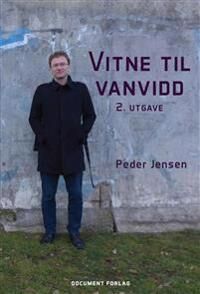 Vitne Til Vanvidd Av Peder Jensen
