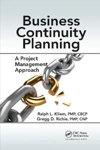 Business Continuity Planning Av Ralph L. Kliem, Gregg D. Richie