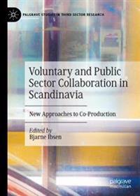 Ibsen Bjarne Voluntary and Public Sector Collaboration in Scandinavia