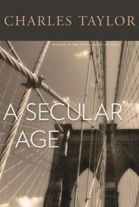 Taylor Charles A Secular Age