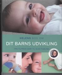 Hansen Helen Lyng Helens bog om dit barns udvikling