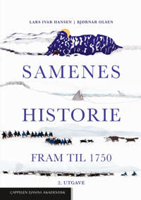 Samenes Historie Av Lars Ivar Hansen, Bjørnar Olsen
