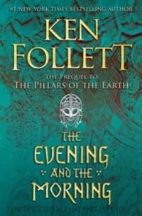 Follett Ken The Evening and the Morning