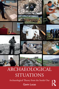 Archaeological Situations Av Gavin (University Of Iceland Iceland) Lucas