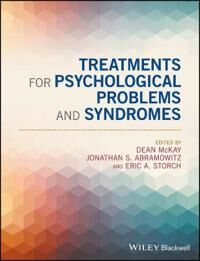 Treatments For Psychological Problems And Syndromes
