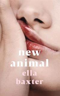 New Animal Av Ella Baxter