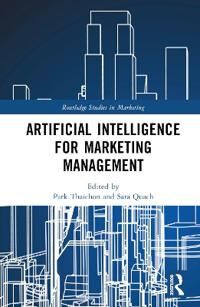Thaichon Park Artificial Intelligence for Marketing Management
