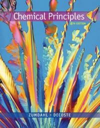 Chemical Principles Av Steven (University Of Illinois Urbana-Champaign) Zumdahl, Donald J. (University Of Illinois Urbana-Champaign) Decoste