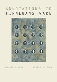 Annotations To Finnegans Wake Av Roland Mchugh