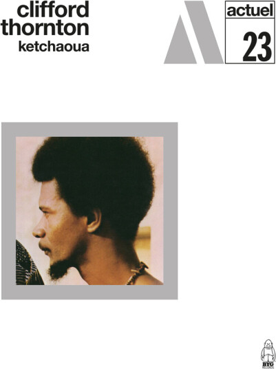 Clifford Thornton Ketchaoua CD