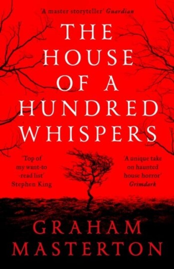 The House Of A Hundred Whispers Av Graham Masterton The House Of A Hundred Whispers Av Graham Masterton