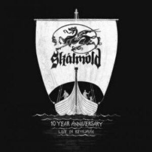 Bengans Skalmöld - 10 Years Ann. - Live In Reykjavik (