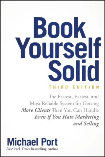 Book Yourself Solid Av Michael Port