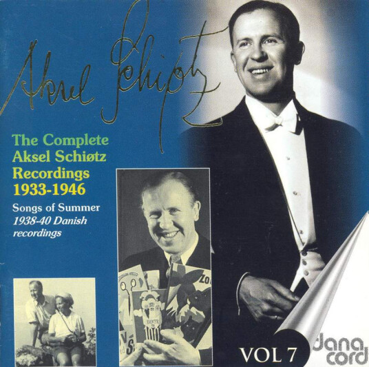 Aksel Schiøtz, Det Kongelige Kapel, Det Unge Tonekunstnerselskabs Orkester The Complete Aksel Schiøtz Recordings 19331946 Songs Of Summer Vol 7 CD