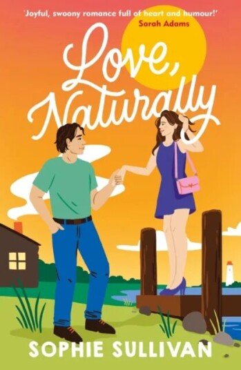 Love, Naturally Av Sophie Sullivan