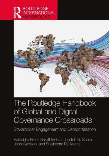 The Routledge Handbook of Global and Digital Governance Crossroads The Routledge Handbook of Global and Digital Governance Crossroads