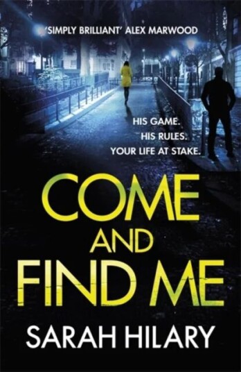 Come And Find Me (Di Marnie Rome Book 5) Av Sarah Hilary