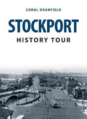Stockport History Tour Av Coral Dranfield