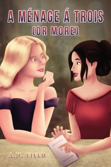A Menage A Trois or more