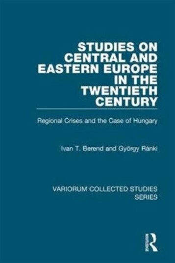 Studies on Central and Eastern Europe in the Twentieth Century Studies on Central and Eastern Europe in the Twentieth Century