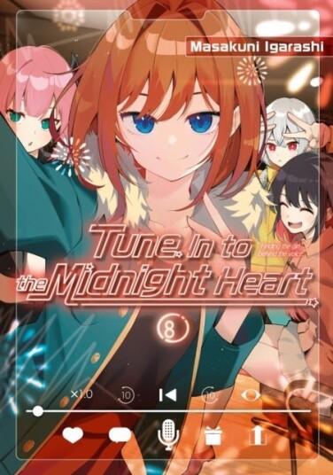 Tune In to the Midnight Heart 8 Tune In to the Midnight Heart 8