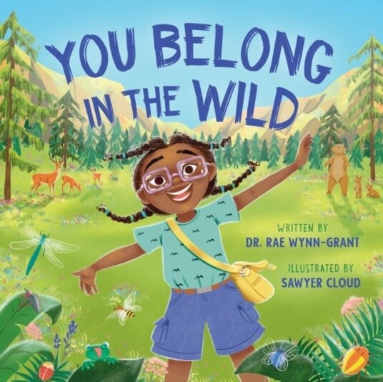 You Belong in the Wild You Belong in the Wild