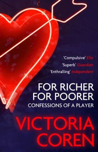 For Richer, For Poorer av Victoria Coren