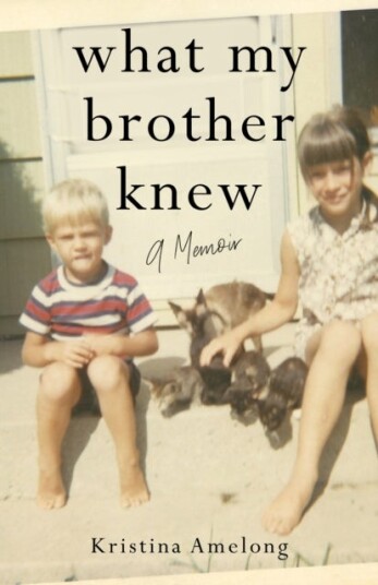 What My Brother Knew What My Brother Knew