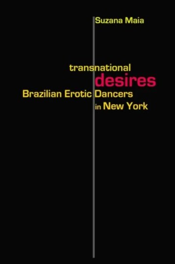Transnational Desires Av Suzana Maia