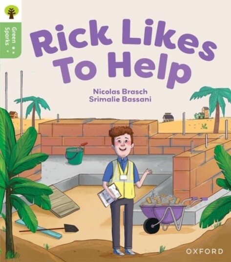Oxford Reading Tree Green Sparks: Level 5: Rick Likes to Help Oxford Reading Tree Green Sparks: Level 5: Rick Likes to Help