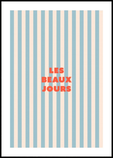 Les Beaux Jours Stripes Plakat / 30x40