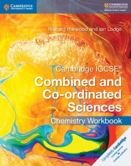 Cambridge Igcse (R) Combined And Co-Ordinated Sciences Chemistry Workbook Av Richard Harwood, Ian Lodge