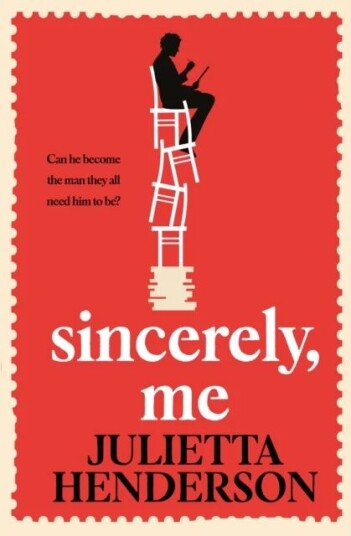 Sincerely, Me Av Julietta Henderson