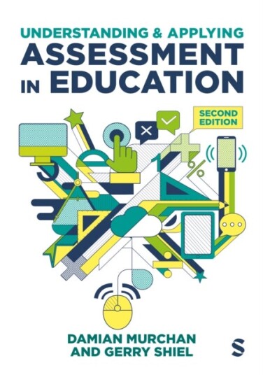 Understanding and Applying Assessment in Education Understanding and Applying Assessment in Education